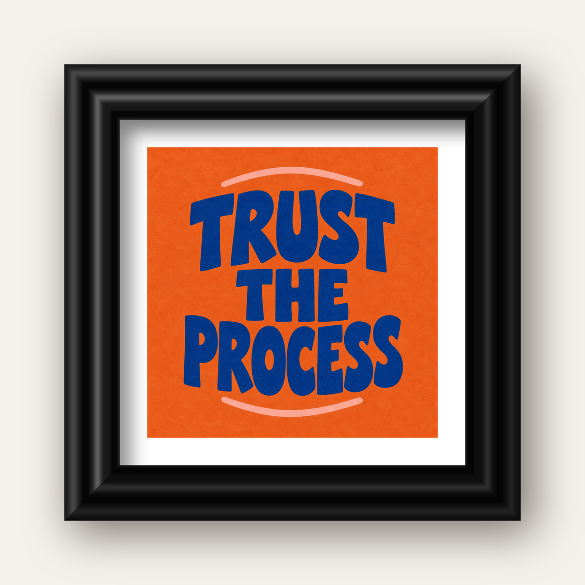 Trust The Process Poster – Motive Edici Tipografi Duvar Dekoru — siyah galeri çerçeveli paspartulu