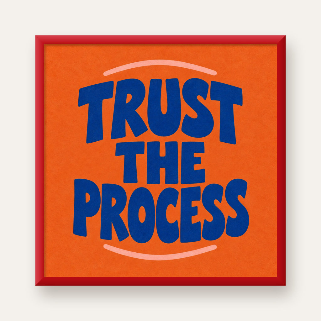 Trust The Process Poster – Motive Edici Tipografi Duvar Dekoru — kırmızı çerçeveli