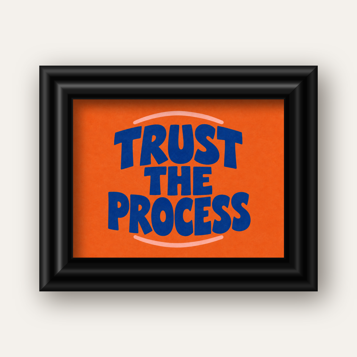 Trust The Process Poster – Motive Edici Tipografi Duvar Dekoru — siyah galeri çerçeveli