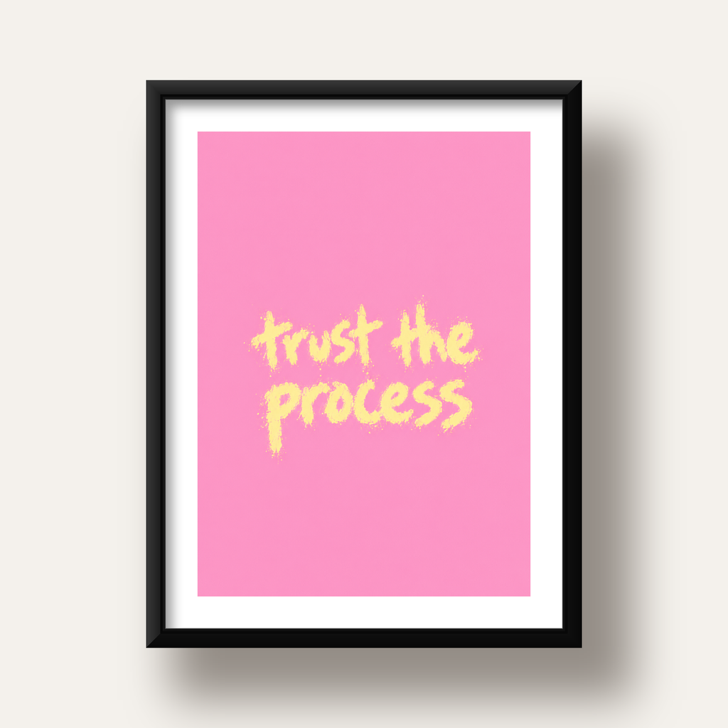 Trust The Process İlham Verici Modern Duvar Posteri — siyah derin çerçeveli paspartulu