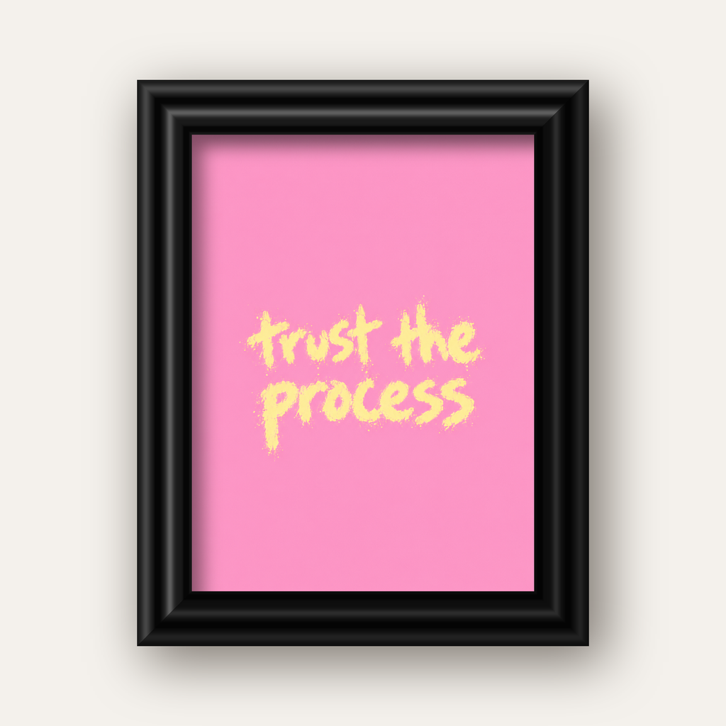 Trust The Process İlham Verici Modern Duvar Posteri — siyah galeri çerçeveli