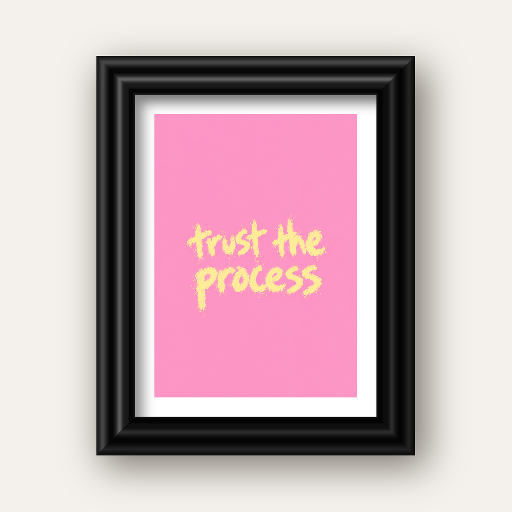 Trust The Process İlham Verici Modern Duvar Posteri — siyah galeri çerçeveli paspartulu