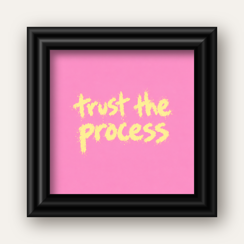 Trust The Process İlham Verici Modern Duvar Posteri — siyah galeri çerçeveli