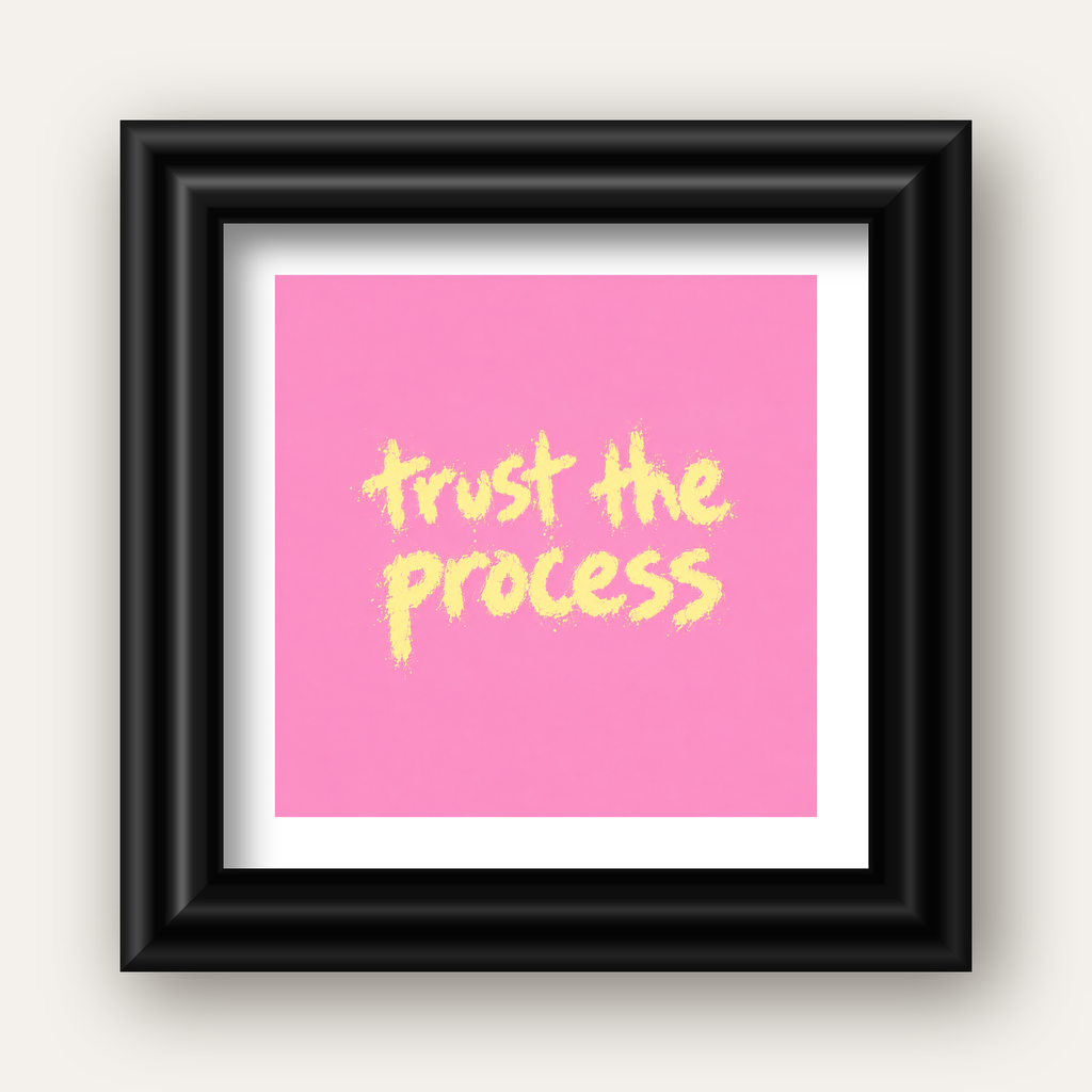 Trust The Process İlham Verici Modern Duvar Posteri — siyah galeri çerçeveli paspartulu