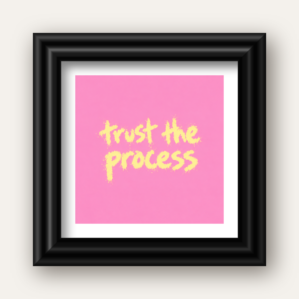Trust The Process İlham Verici Modern Duvar Posteri — siyah galeri çerçeveli paspartulu