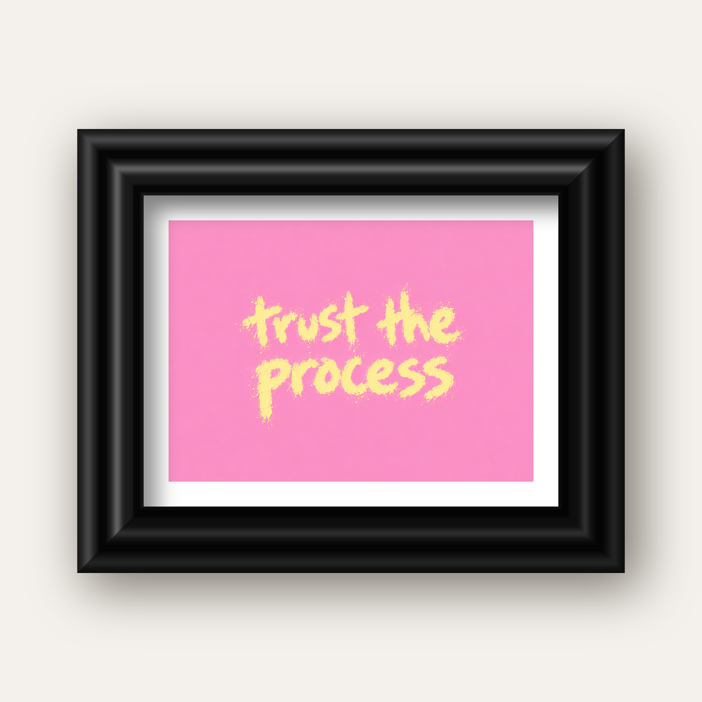 Trust The Process İlham Verici Modern Duvar Posteri — siyah galeri çerçeveli paspartulu