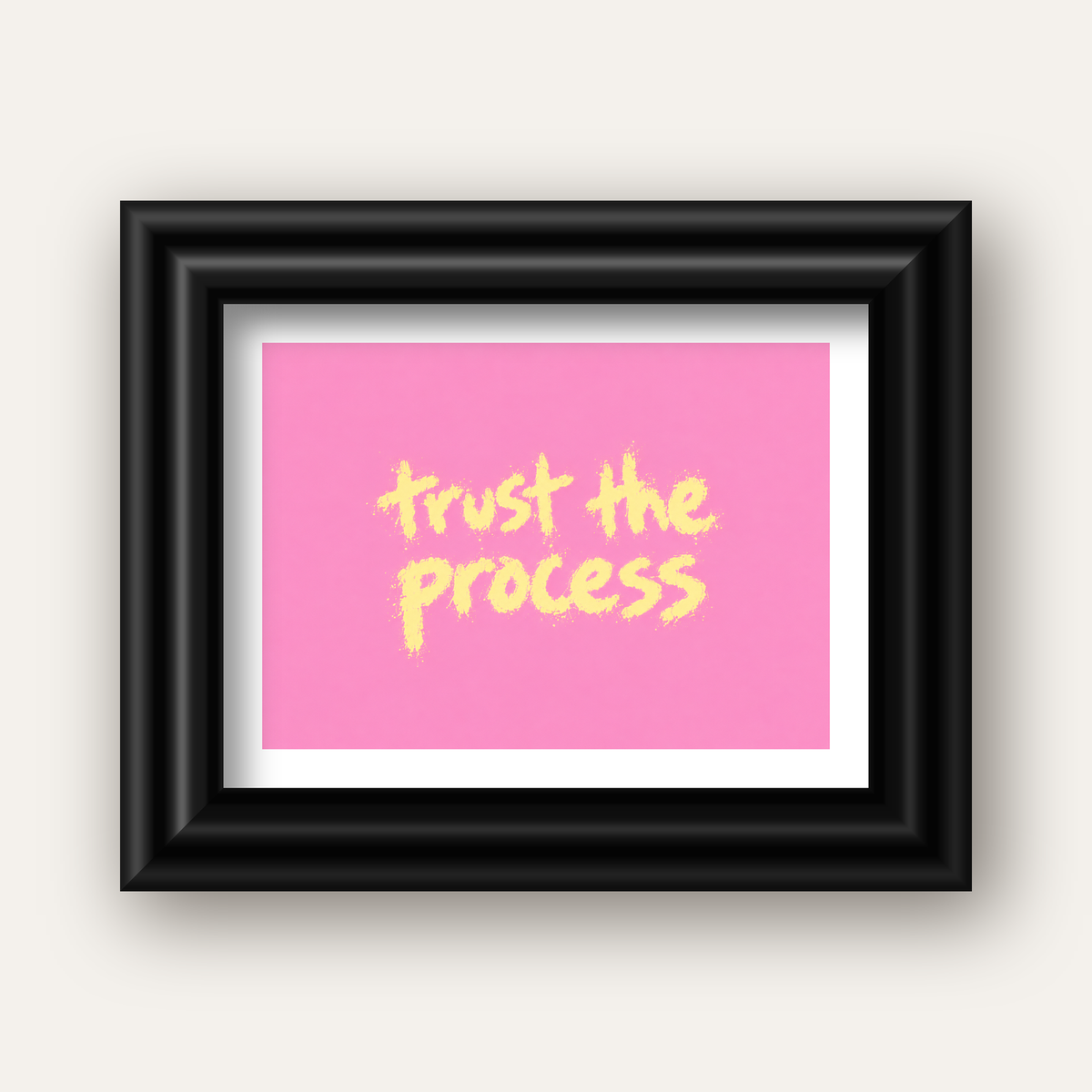 Trust The Process İlham Verici Modern Duvar Posteri — siyah galeri çerçeveli paspartulu