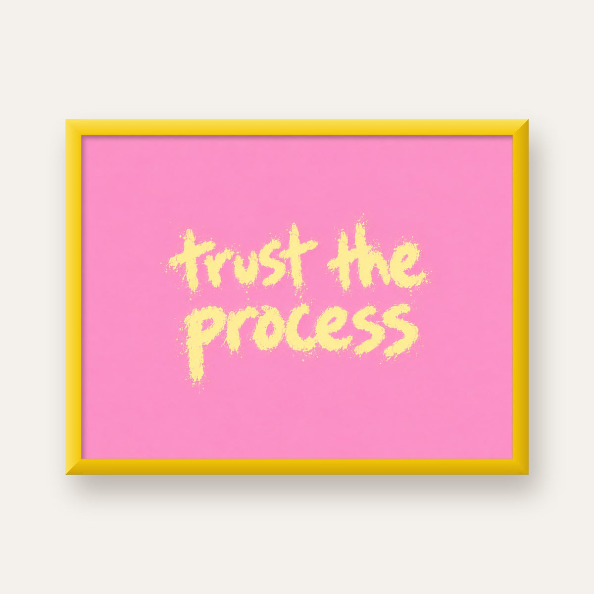 Trust The Process İlham Verici Modern Duvar Posteri — sarı çerçeveli
