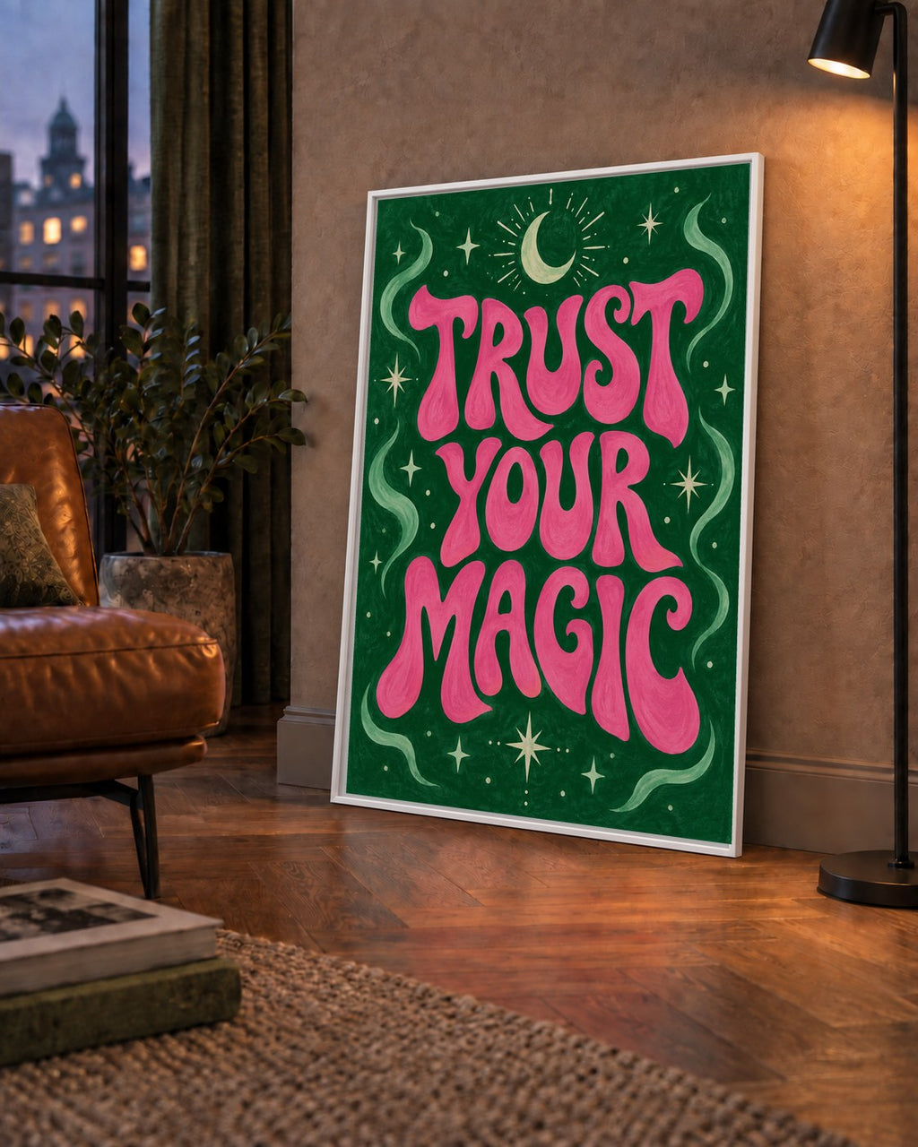 Trust Your Magic Poster – Büyülü Tipografi Sanat Baskısı — çerçeveli hâliyle bir ev duvarında
