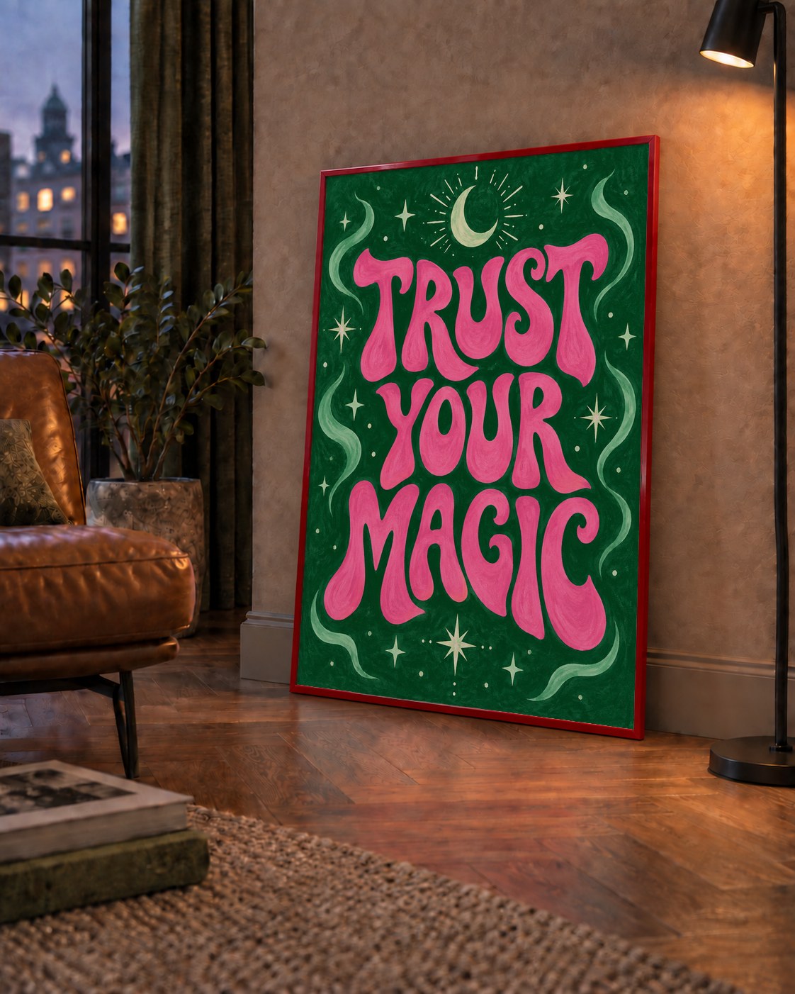 Trust Your Magic Poster – Büyülü Tipografi Sanat Baskısı — çerçeveli hâliyle bir ev duvarında