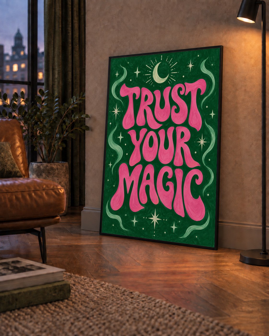 Trust Your Magic Poster – Büyülü Tipografi Sanat Baskısı — çerçeveli hâliyle bir ev duvarında
