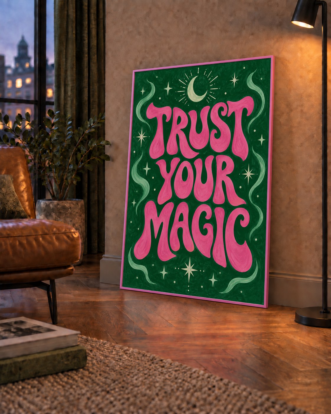 Trust Your Magic Poster – Büyülü Tipografi Sanat Baskısı — çerçeveli hâliyle bir ev duvarında