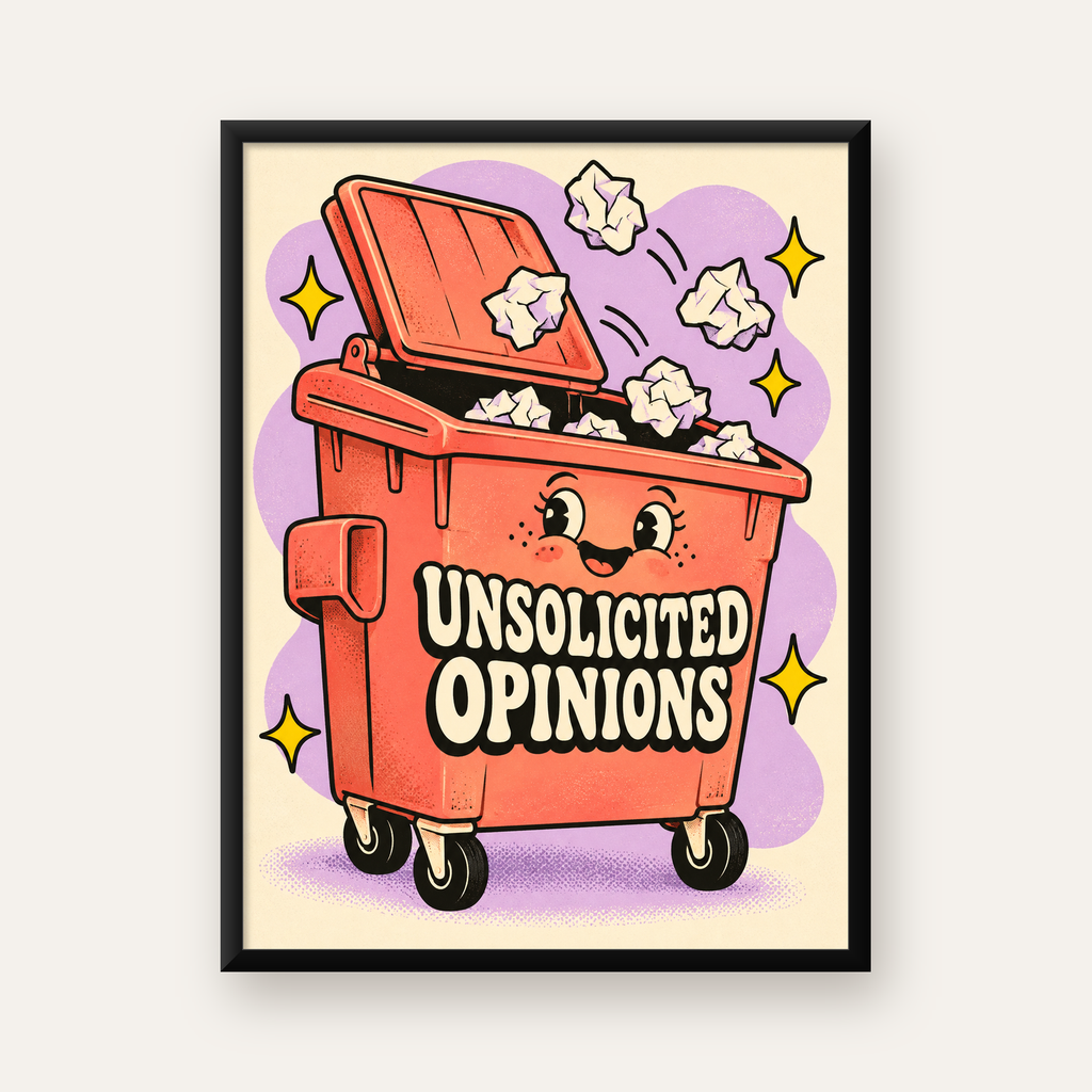 Karikatür Çöp Kutusu Poster – Unsolicited Opinions Yazılı — Dikey baskı, düz siyah çerçeveli duvar posteri