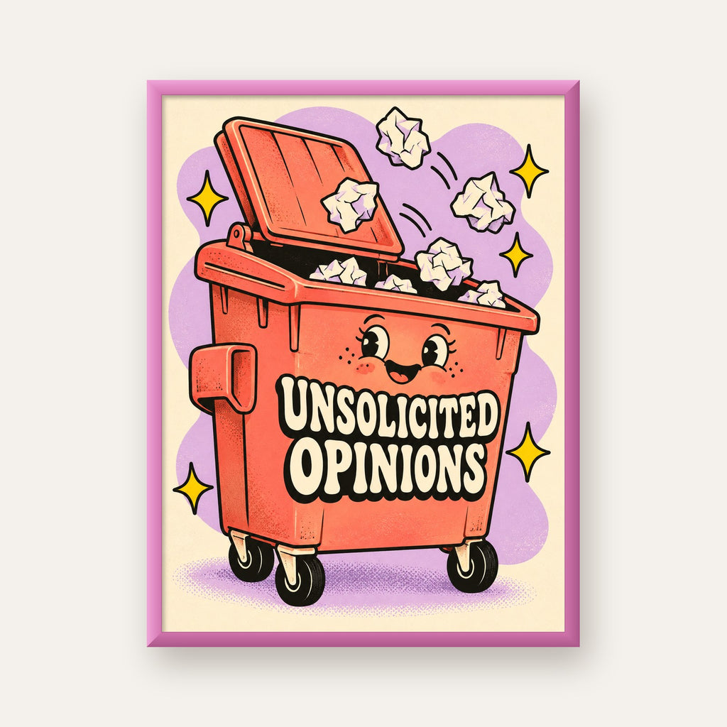 Unsolicited Opinions — Konteyner — pembe çerçeveli