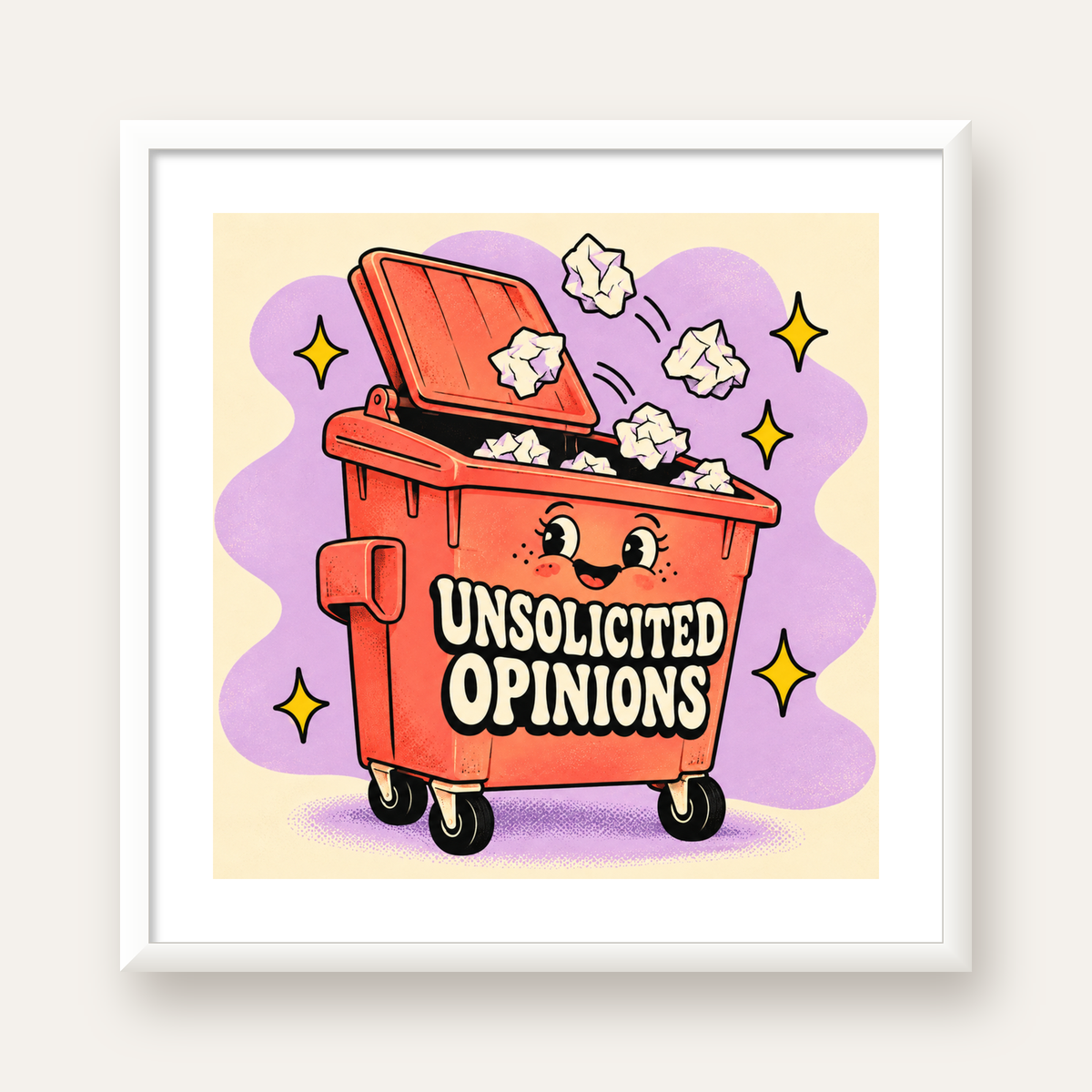 Unsolicited Opinions — Konteyner — beyaz çerçeveli kare poster