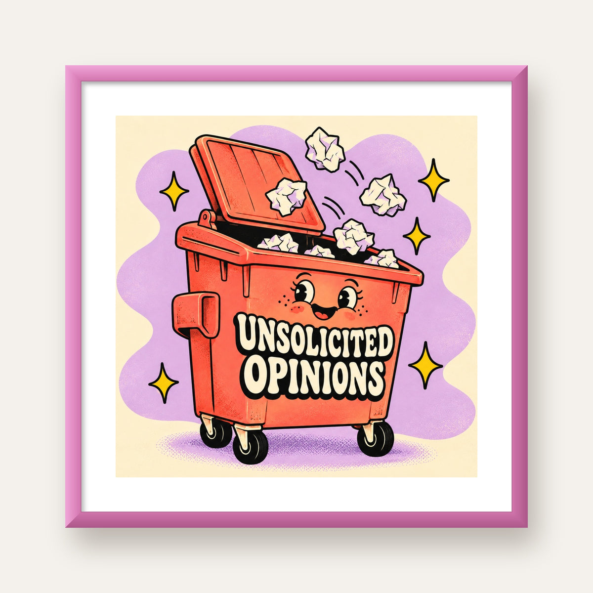 Unsolicited Opinions — Konteyner — pembe çerçeveli paspartulu