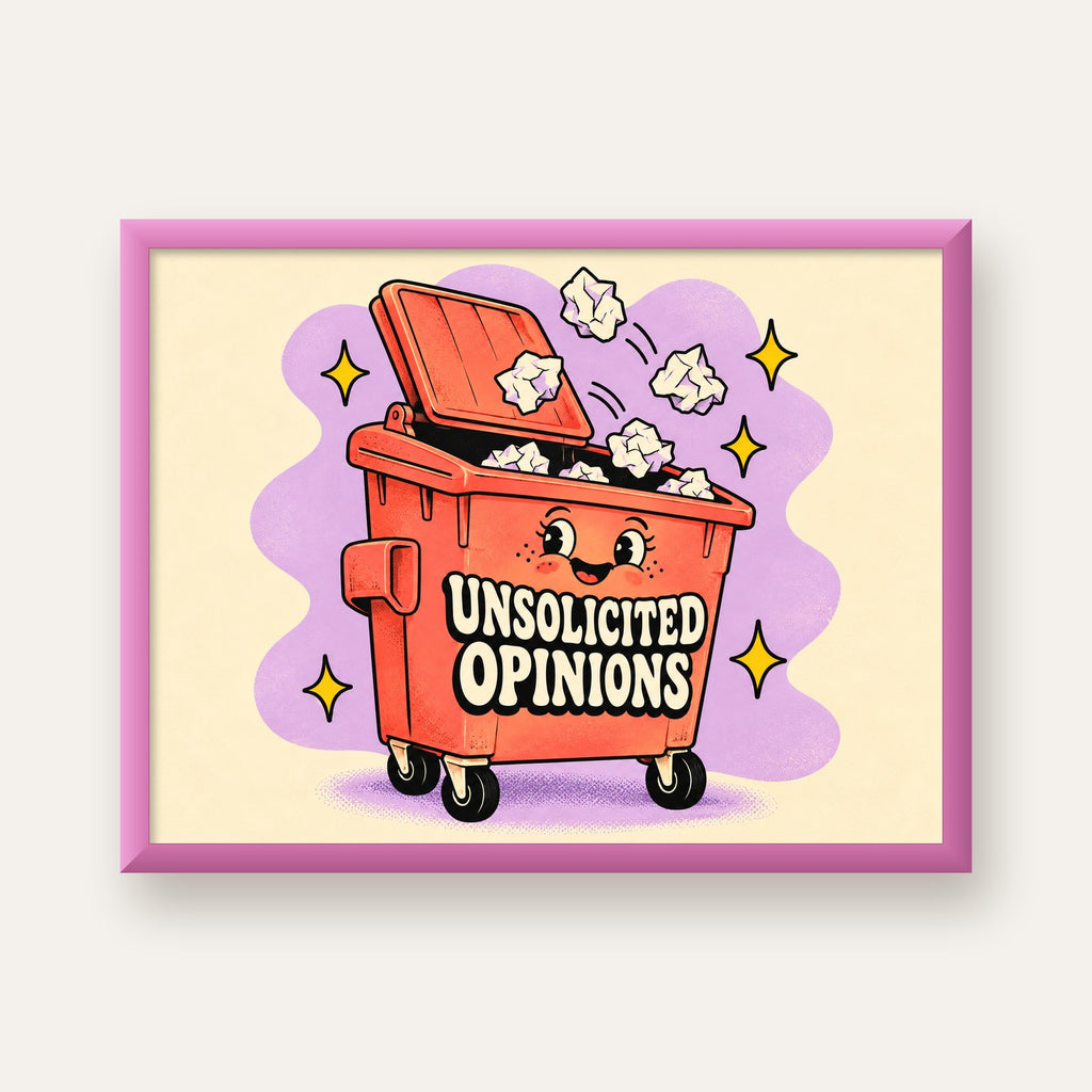 Unsolicited Opinions — Konteyner — pembe çerçeveli
