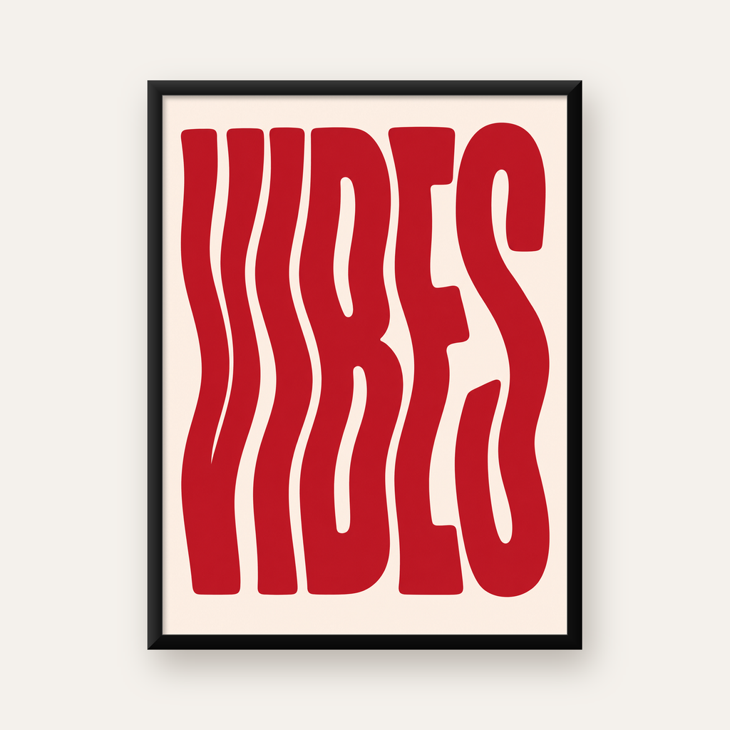 Dalgalı Tipografi Vibes Kırmızı Minimal Poster Baskısı — Dikey baskı, düz siyah çerçeveli duvar posteri