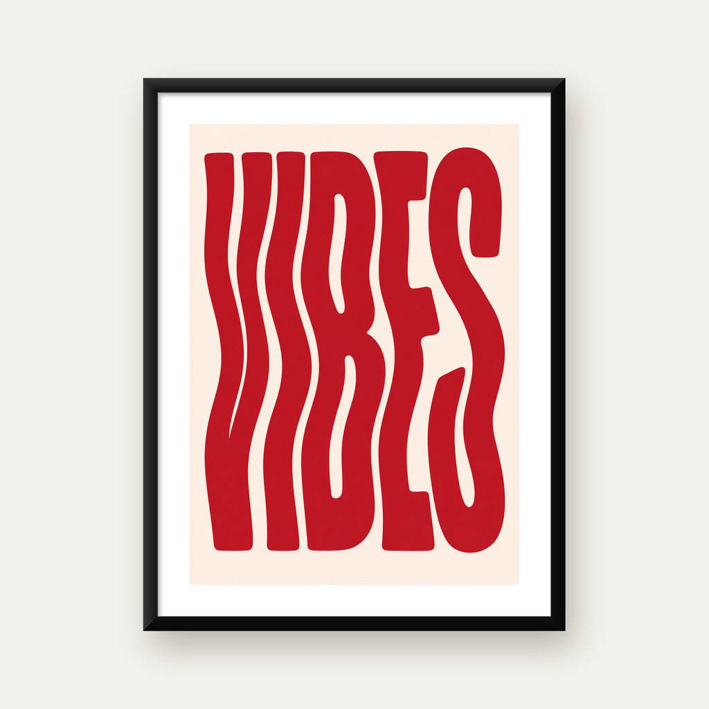 Dalgalı Tipografi Vibes Kırmızı Minimal Poster Baskısı — Dikey baskı, beyaz paspartulu