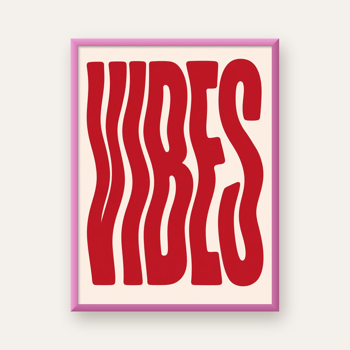 Dalgalı Tipografi Vibes Kırmızı Minimal Poster Baskısı — pembe çerçeveli