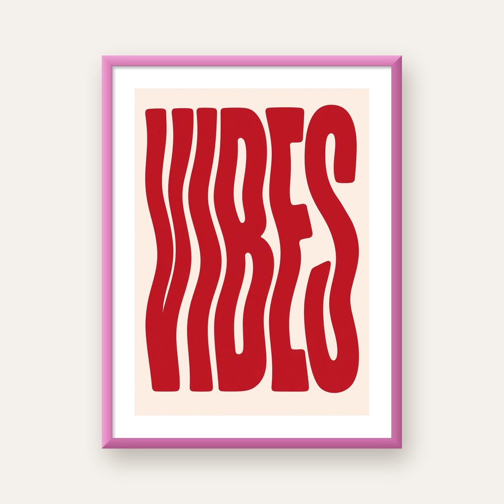 Dalgalı Tipografi Vibes Kırmızı Minimal Poster Baskısı — pembe çerçeveli paspartulu