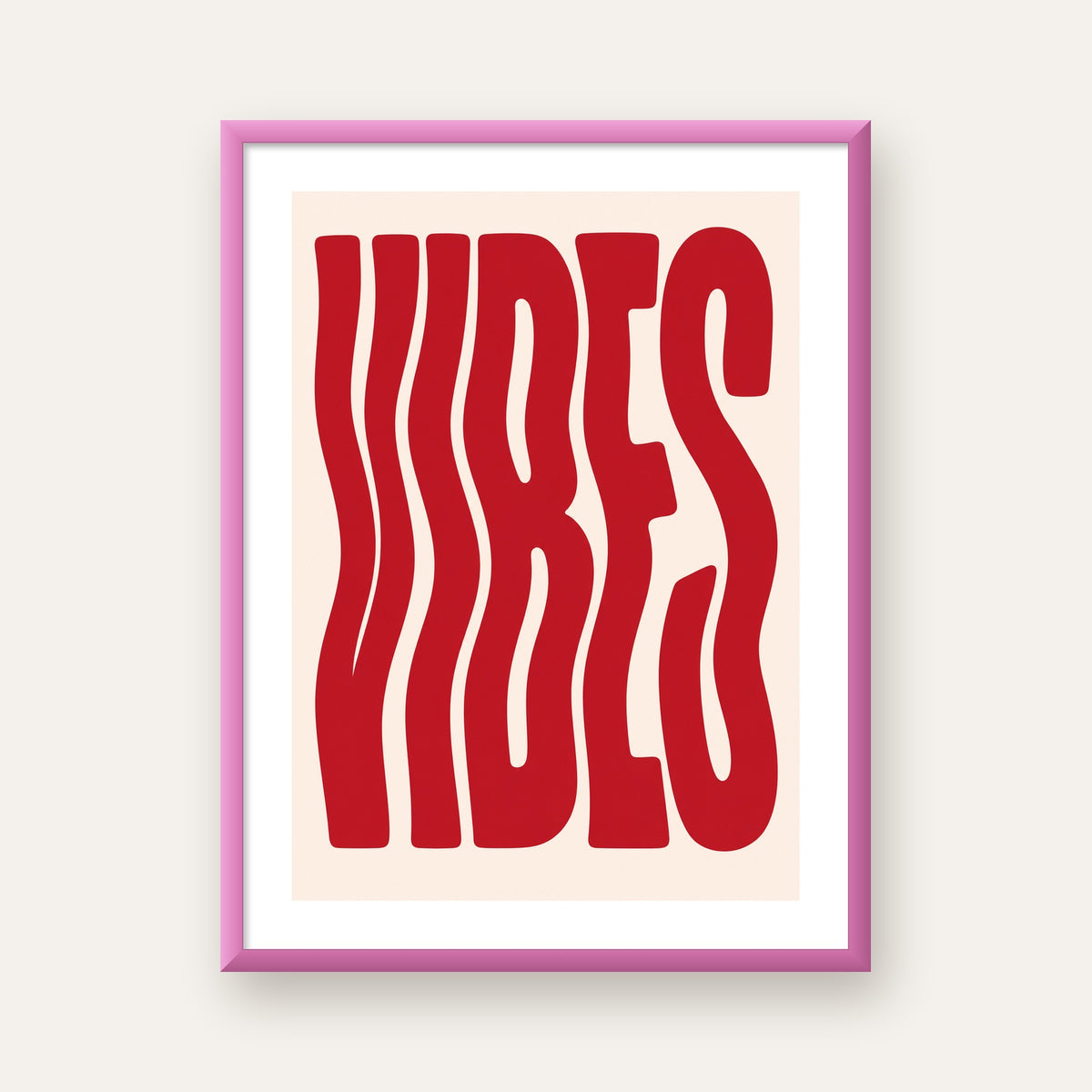 Dalgalı Tipografi Vibes Kırmızı Minimal Poster Baskısı — pembe çerçeveli paspartulu