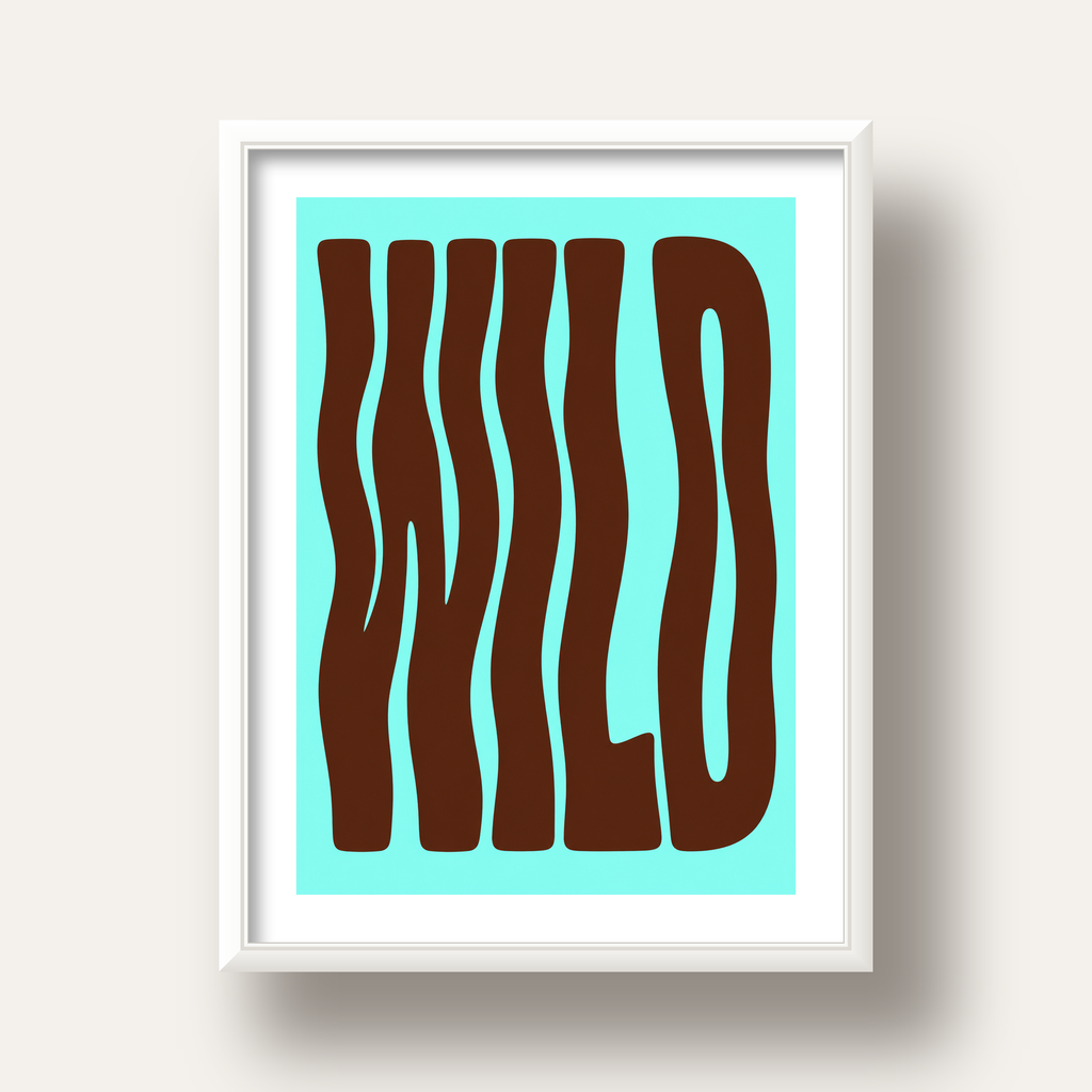 Retro Tipografi Poster – WILD Yazılı Modern Sanat Baskısı — beyaz derin çerçeveli paspartulu