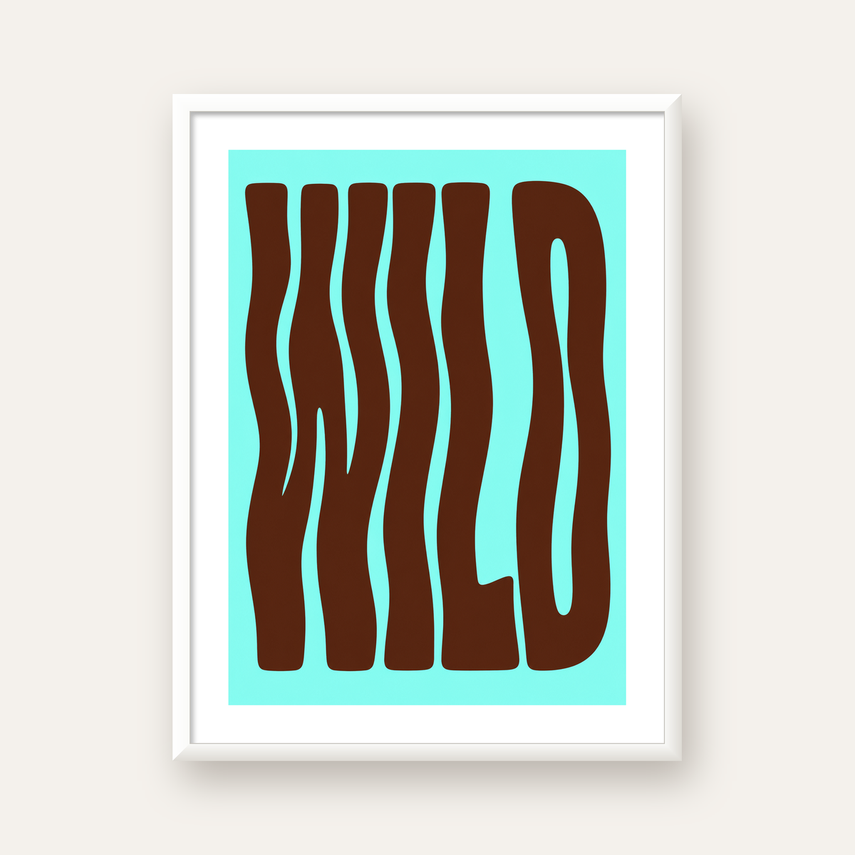 Retro Tipografi Poster – WILD Yazılı Modern Sanat Baskısı — beyaz çerçeveli dikey poster