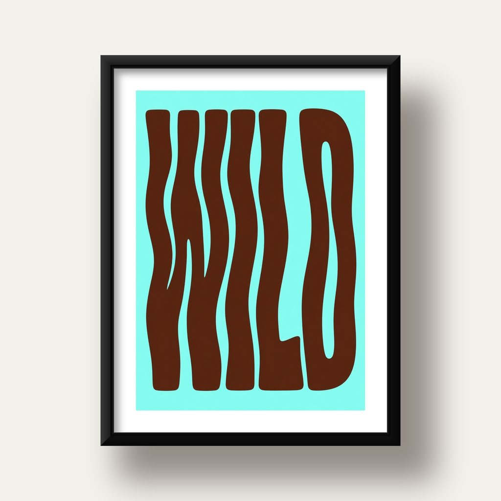 Retro Tipografi Poster – WILD Yazılı Modern Sanat Baskısı — siyah derin çerçeveli paspartulu