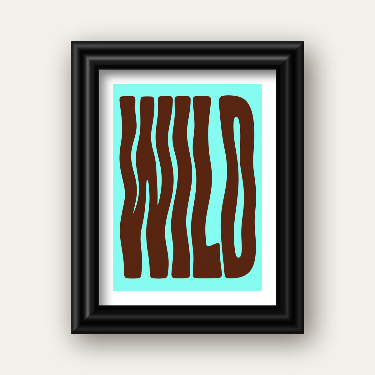 Retro Tipografi Poster – WILD Yazılı Modern Sanat Baskısı — siyah galeri çerçeveli paspartulu