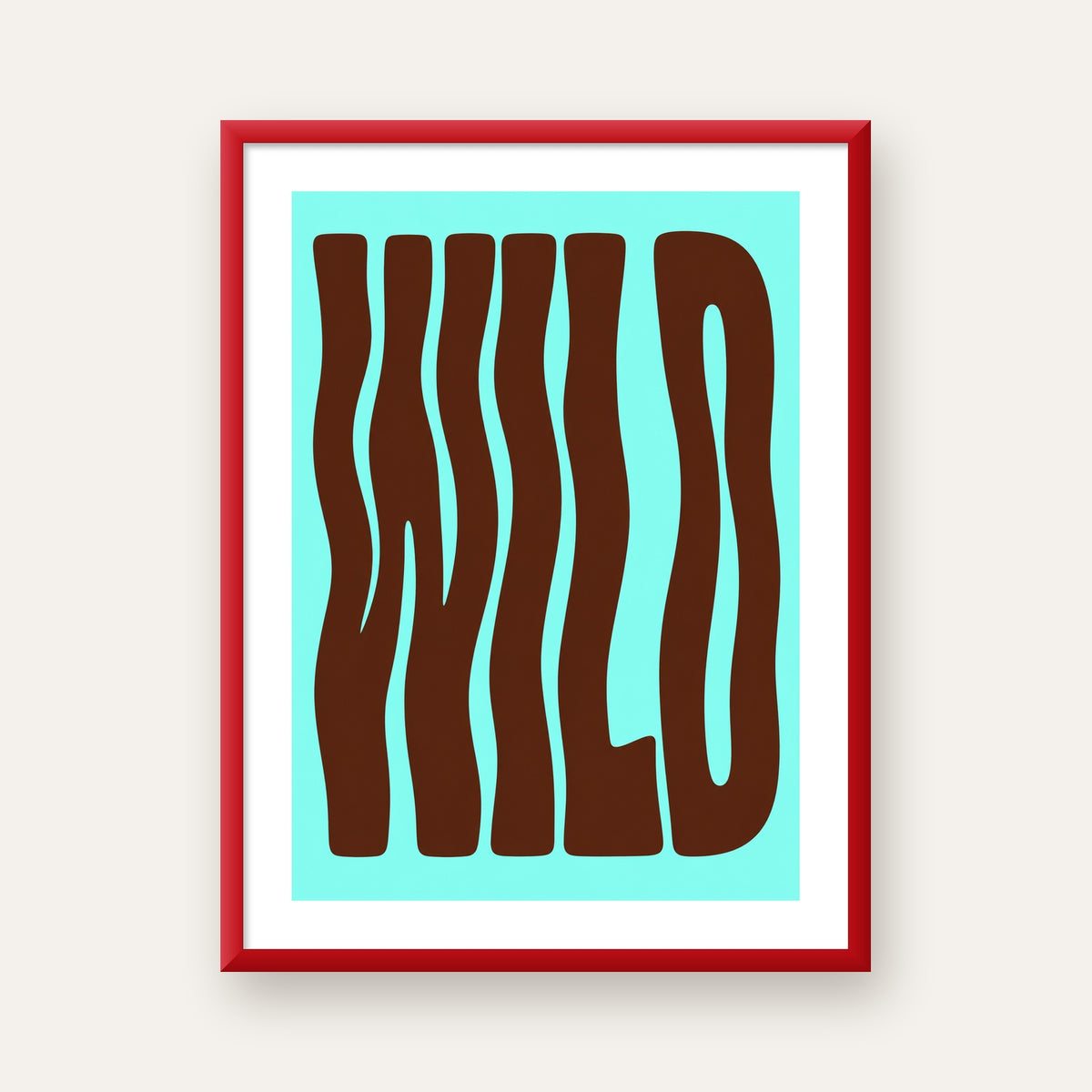 Retro Tipografi Poster – WILD Yazılı Modern Sanat Baskısı — kırmızı çerçeveli paspartulu