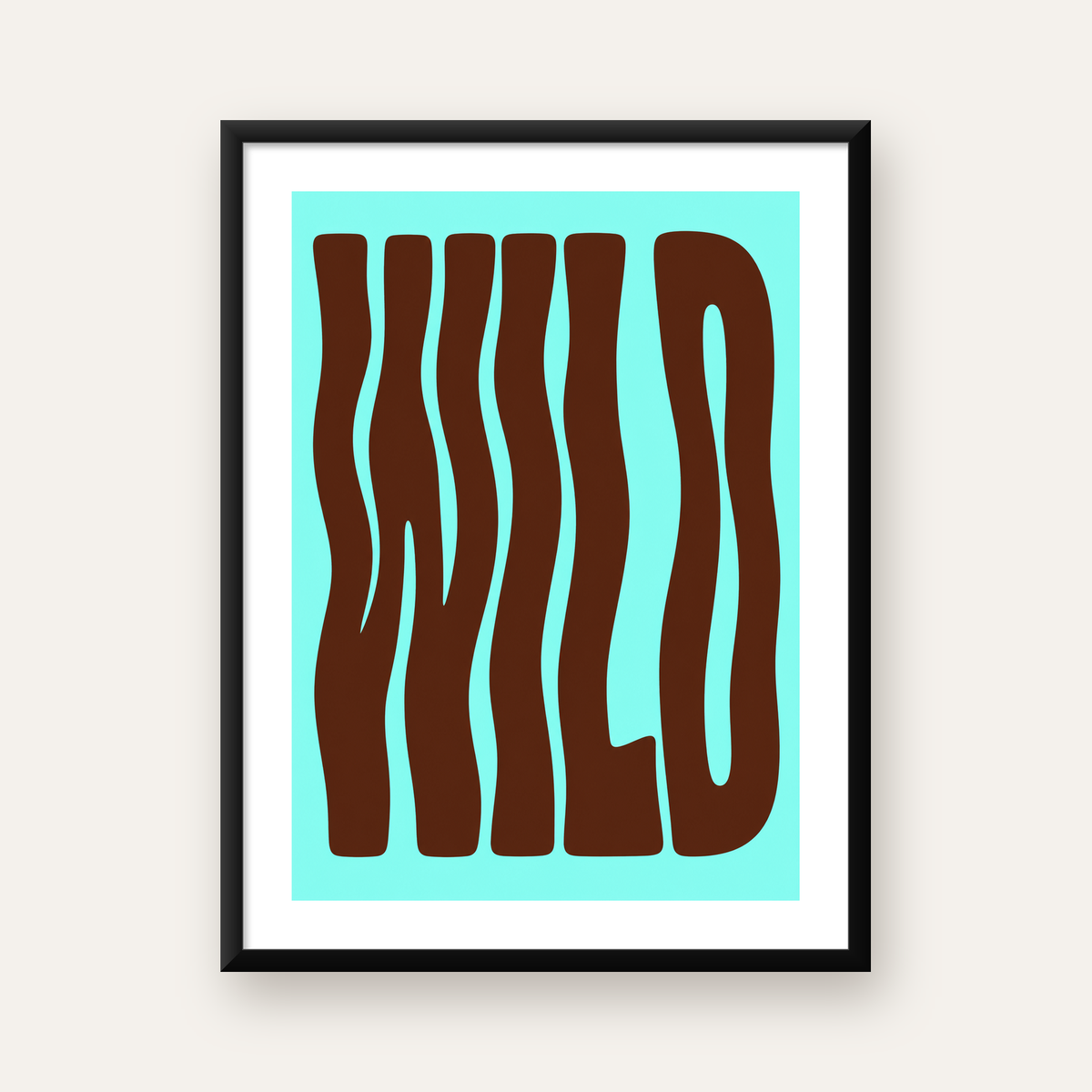 Retro Tipografi Poster – WILD Yazılı Modern Sanat Baskısı — Dikey baskı, beyaz paspartulu
