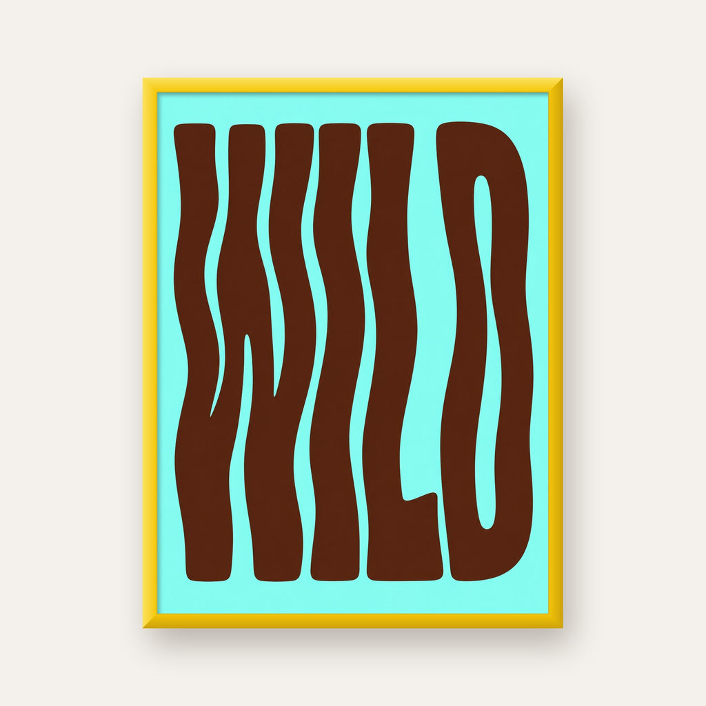 Retro Tipografi Poster – WILD Yazılı Modern Sanat Baskısı — sarı çerçeveli