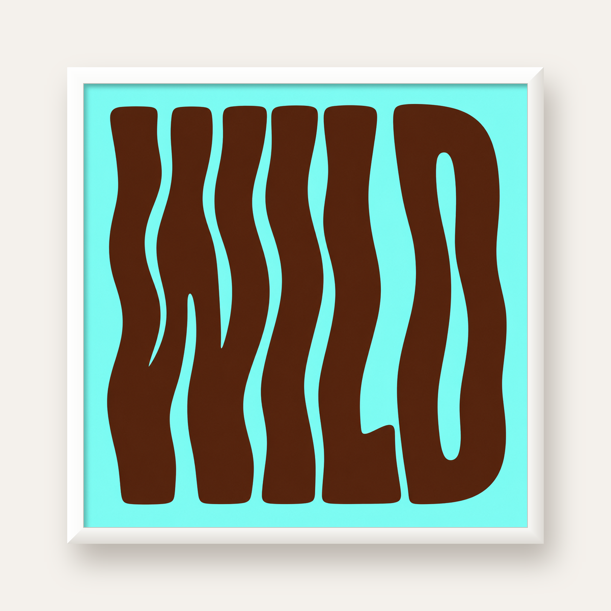 Retro Tipografi Poster – WILD Yazılı Modern Sanat Baskısı — beyaz çerçeveli kare poster