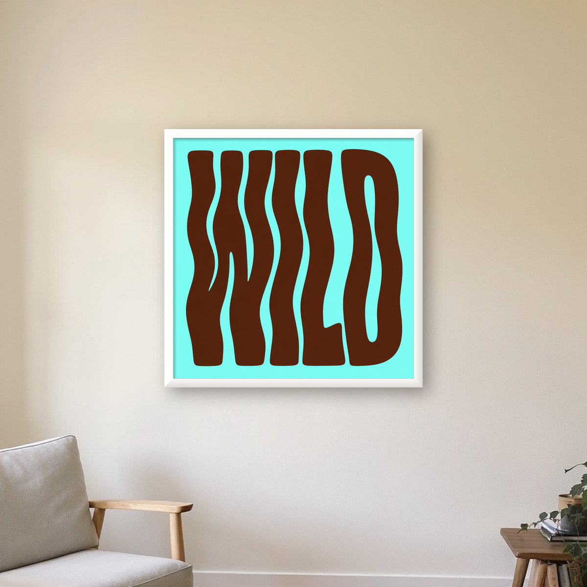 Retro Tipografi Poster – WILD Yazılı Modern Sanat Baskısı — beyaz çerçeveli kare poster