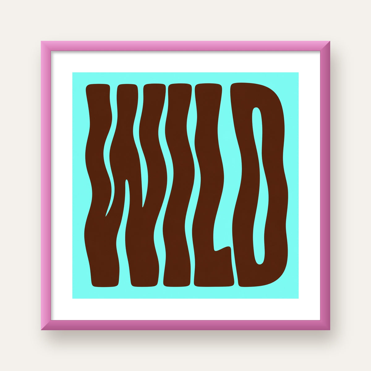 Retro Tipografi Poster – WILD Yazılı Modern Sanat Baskısı — pembe çerçeveli paspartulu