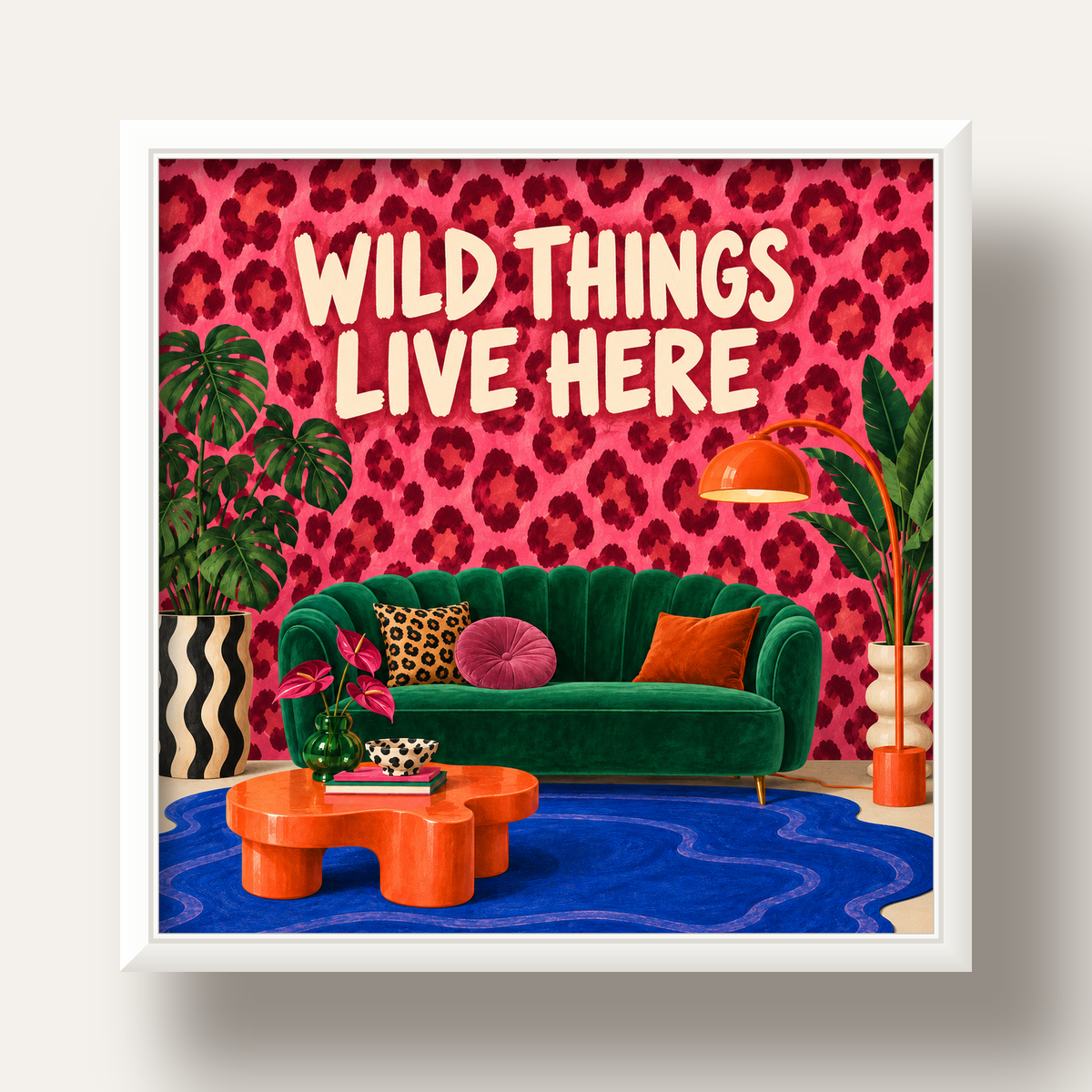 Wild Things Live Here Renkli Modern Salon Poster Duvar Dekoru — beyaz derin çerçeveli