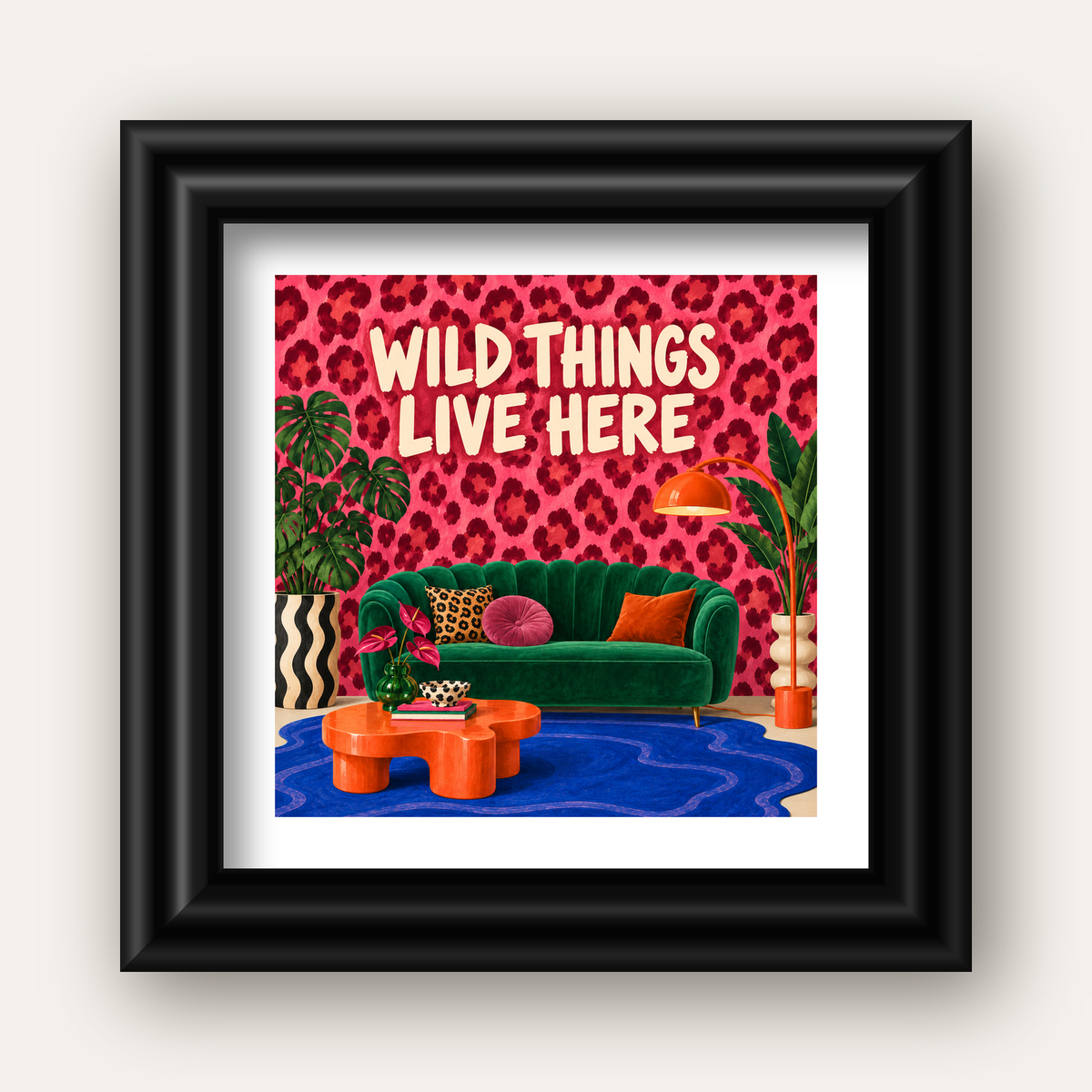 Wild Things Live Here Renkli Modern Salon Poster Duvar Dekoru — siyah galeri çerçeveli paspartulu