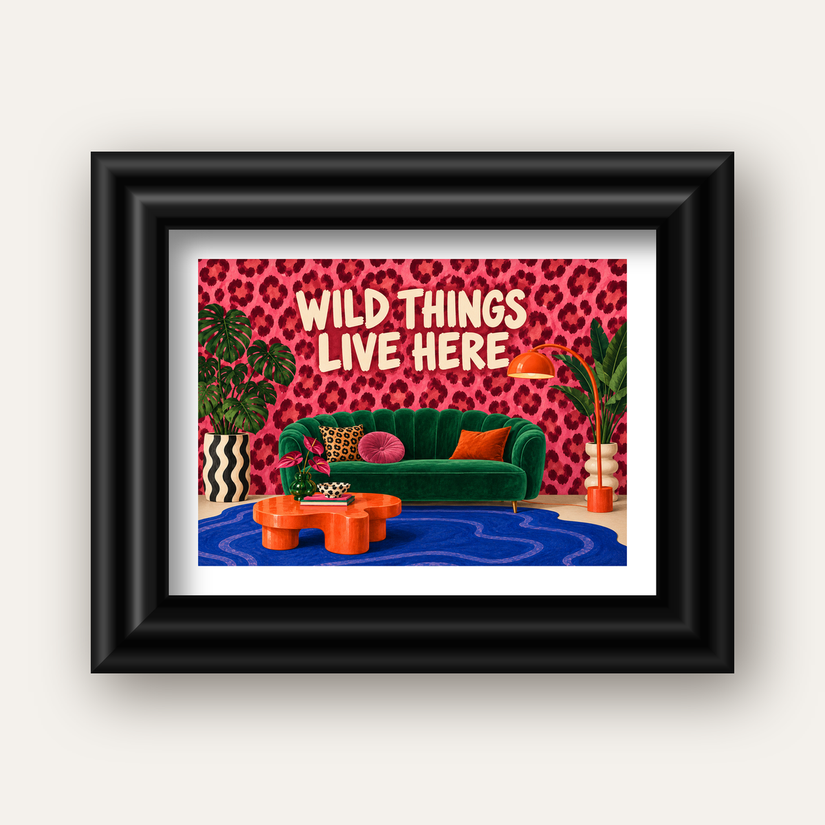 Wild Things Live Here Renkli Modern Salon Poster Duvar Dekoru — siyah galeri çerçeveli paspartulu