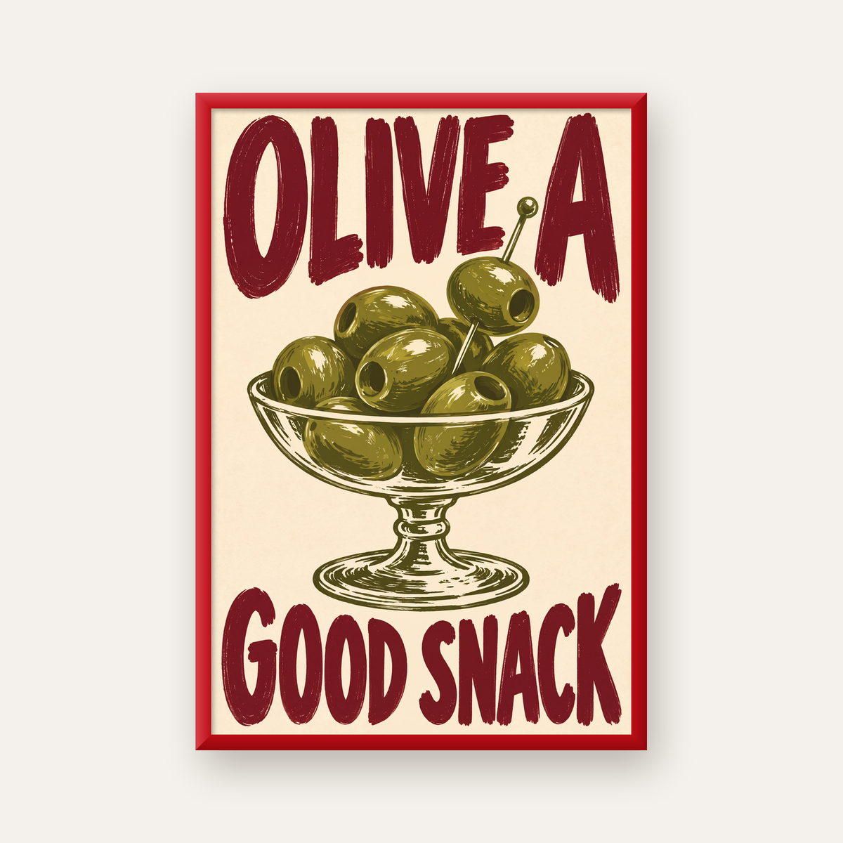 Retro Zeytin Kase İllüstrasyonlu Poster – OLIVE A GOOD SNACK — kırmızı çerçeveli