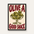 Retro Zeytin Kase İllüstrasyonlu Poster – OLIVE A GOOD SNACK — düz siyah çerçeveli duvar posteri